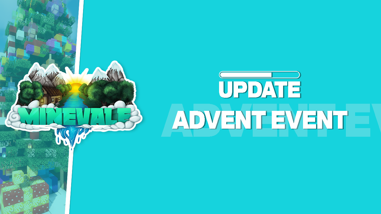 Advent Event MineVale