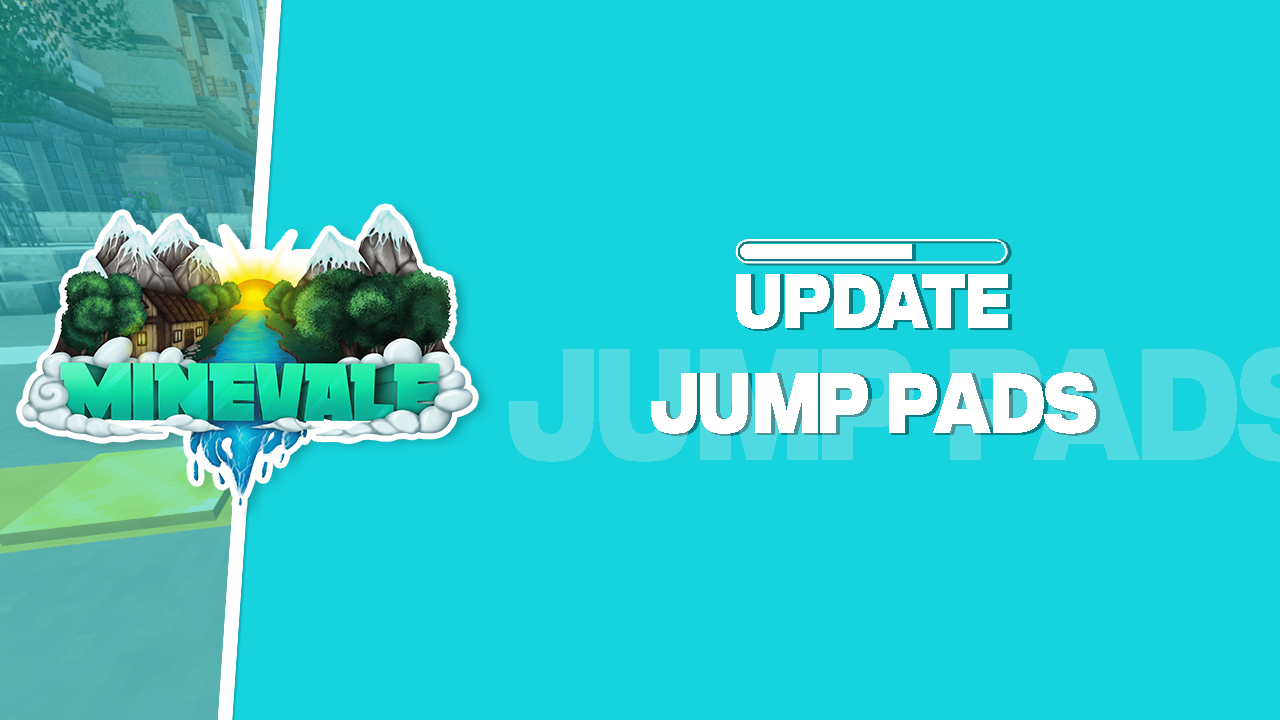 Jump Pads