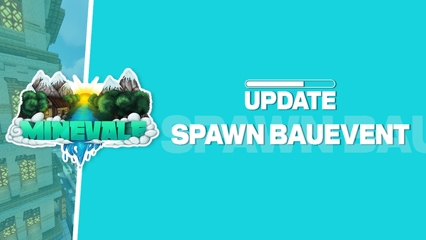 Spawn Bauevent